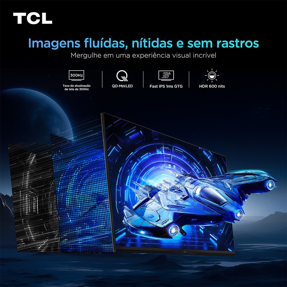 Monitor Gamer TCL Mini LED 25", 300Hz, 1ms, HDR 600, Altura Ajustável - 25G64 Monitor Gamer TCL Mini LED 25", 300Hz, 1ms, HDR 600, Altura Ajustável - 25G64